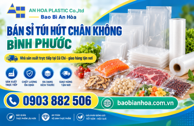 Bán sỉ túi hút chân không Bình Phước