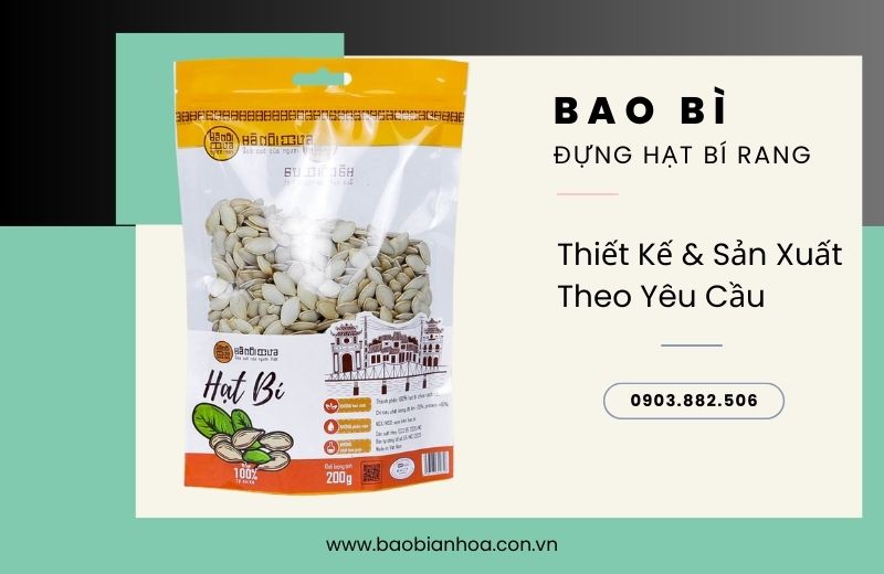 Sản xuất bao bì đựng hạt bí rang [ Miễn Phí Thiết Kế ]
